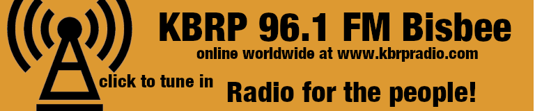 KBRP 96.1 Bisbee and kbrpradio.com Radio for the People!